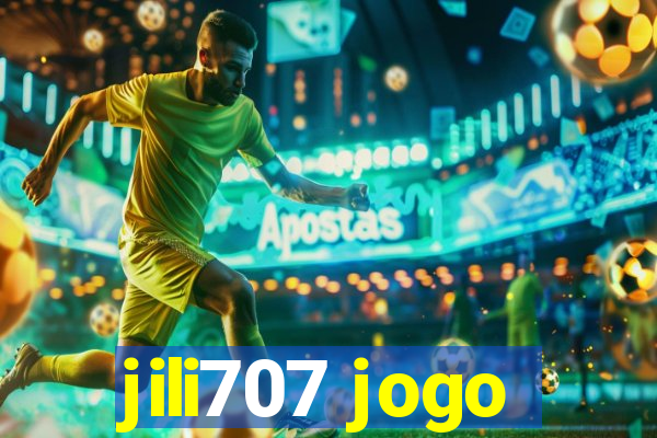 jili707 jogo